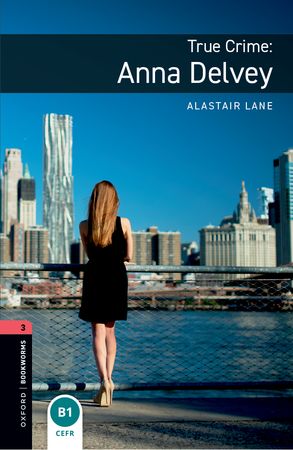 True Crime: Anna Delvey (Tekmovanje Bookworms 2026/27, 1. letnik SŠ)