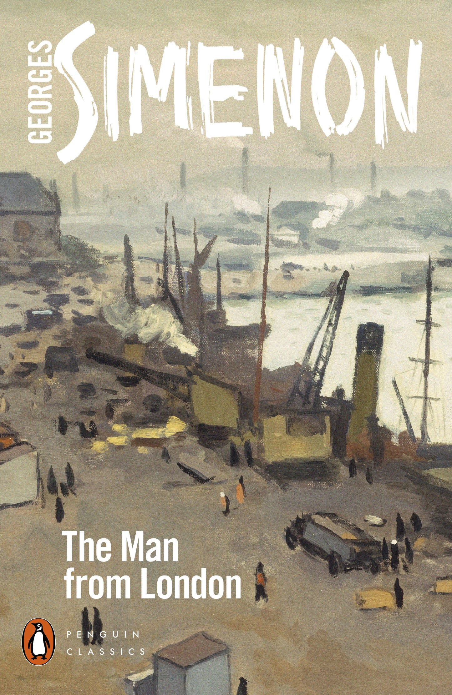 The Man from London (Penguin Classics)