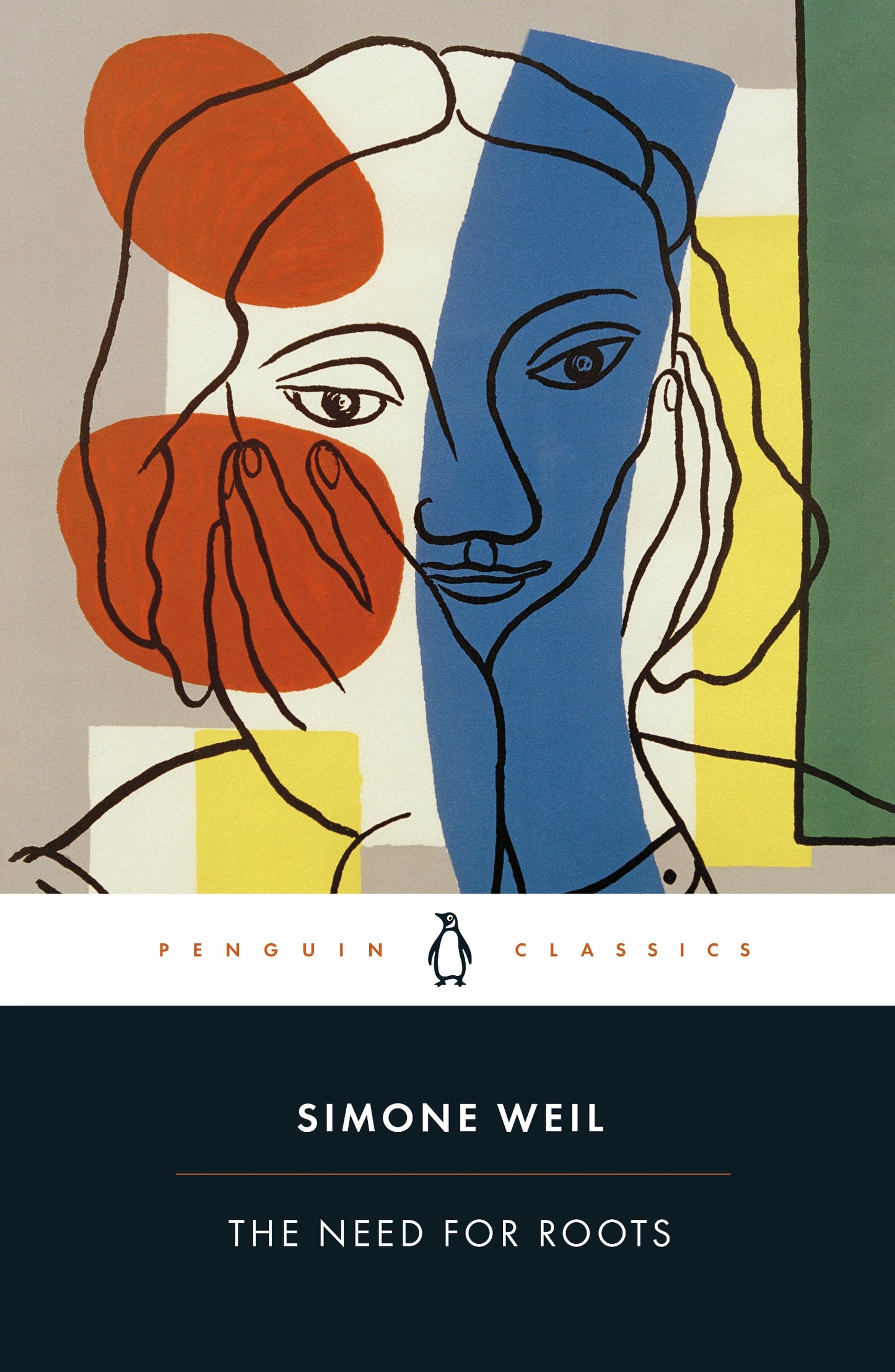 The Need for Roots (Penguin Classics)
