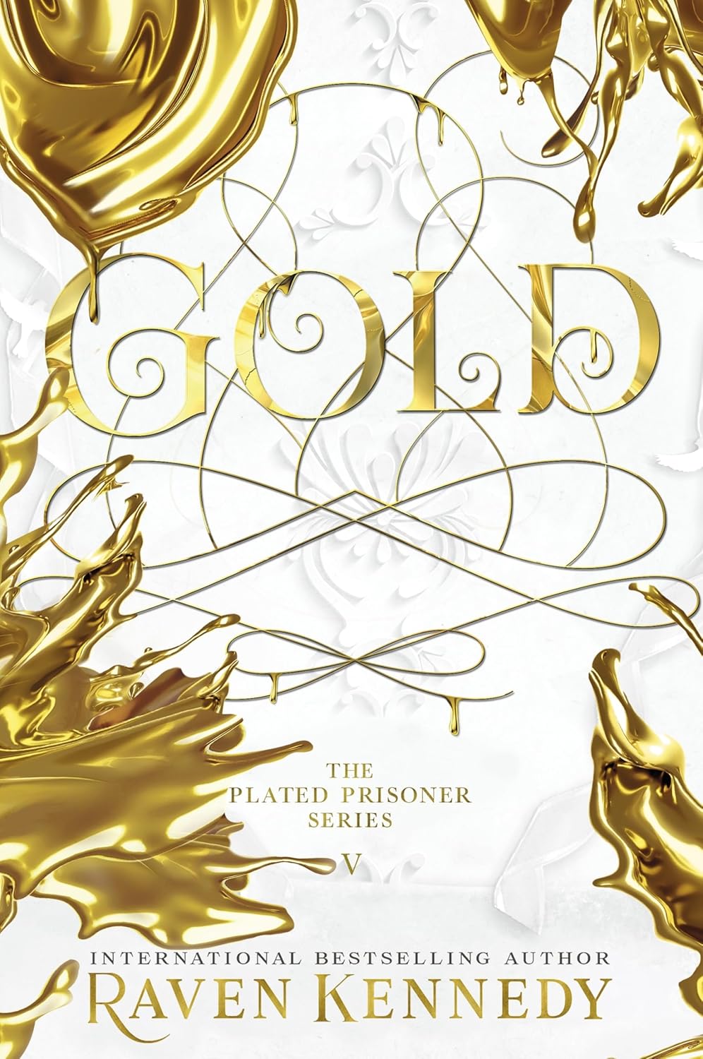 Gold : The Plated Prisoner Series, Vol. 5