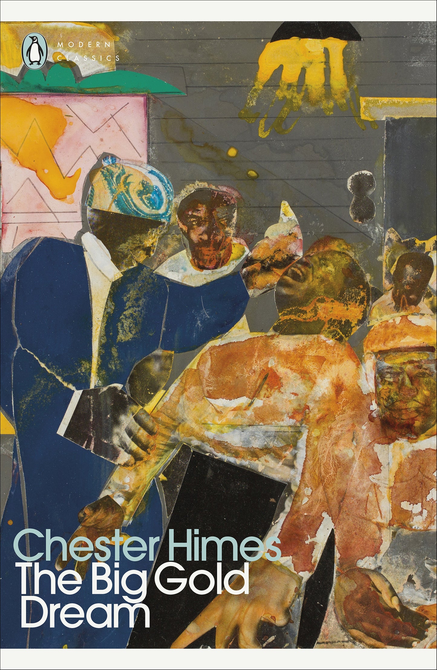 The Big Gold Dream (Penguin Modern Classics)