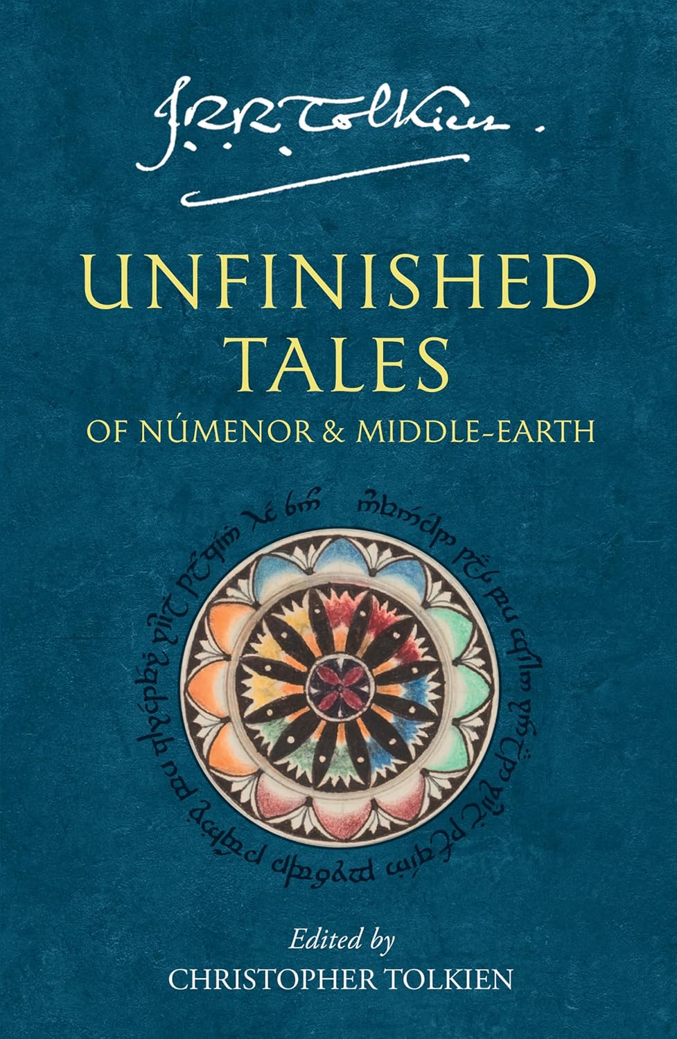 Unfinished Tales: of Numenor and Middle-Earth