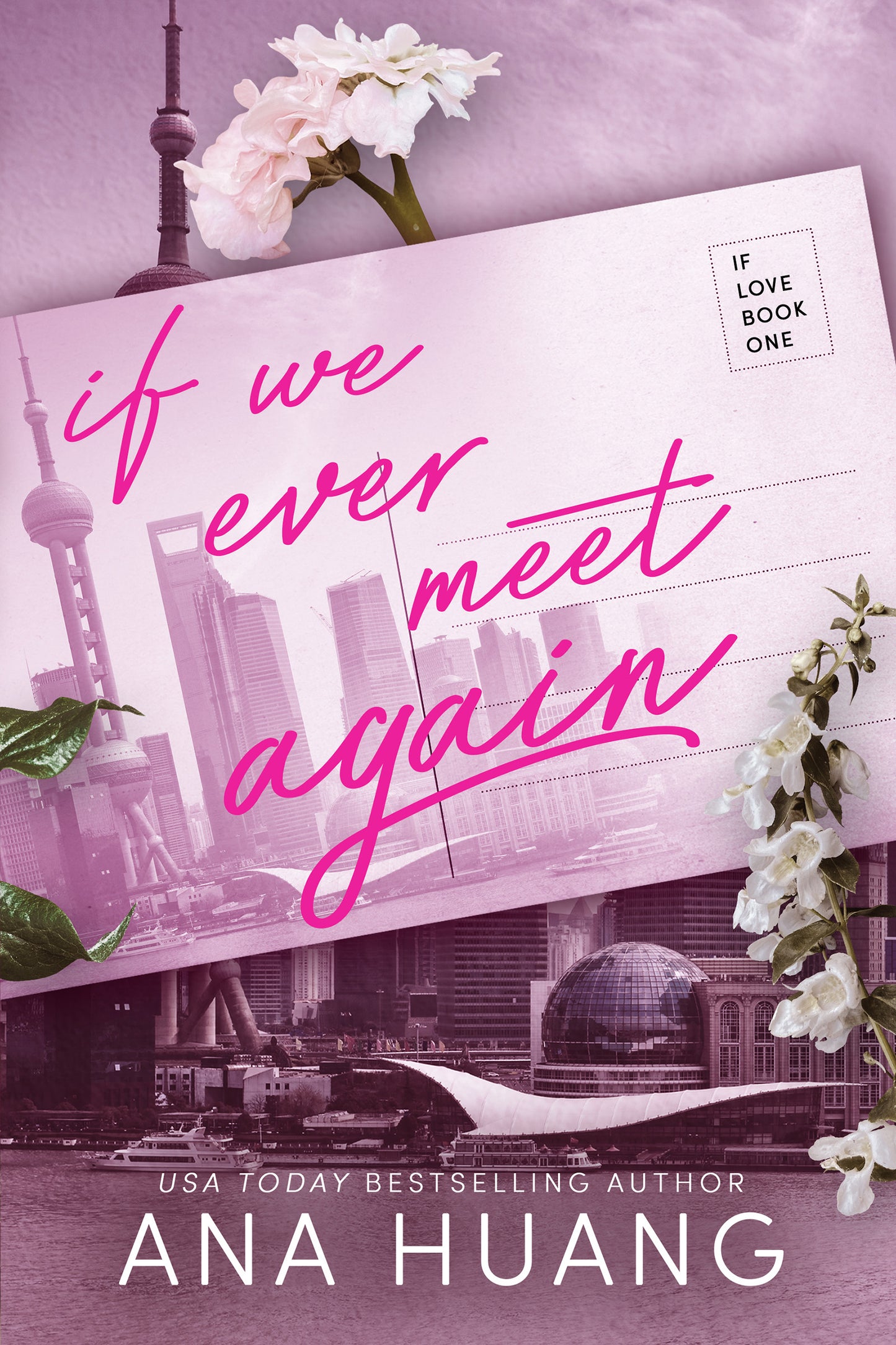 If We Ever Meet Again (If Love Book 1)