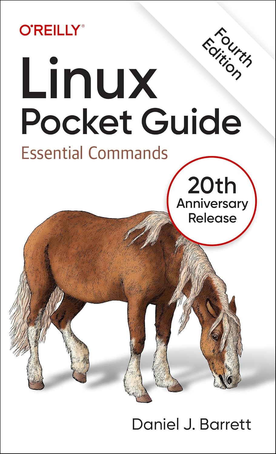 Linux Pocket Guide: Essential Commands (Linux Pocket Guides)