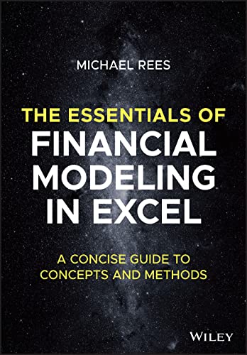 Essentials of Financial Modeling in Excel
