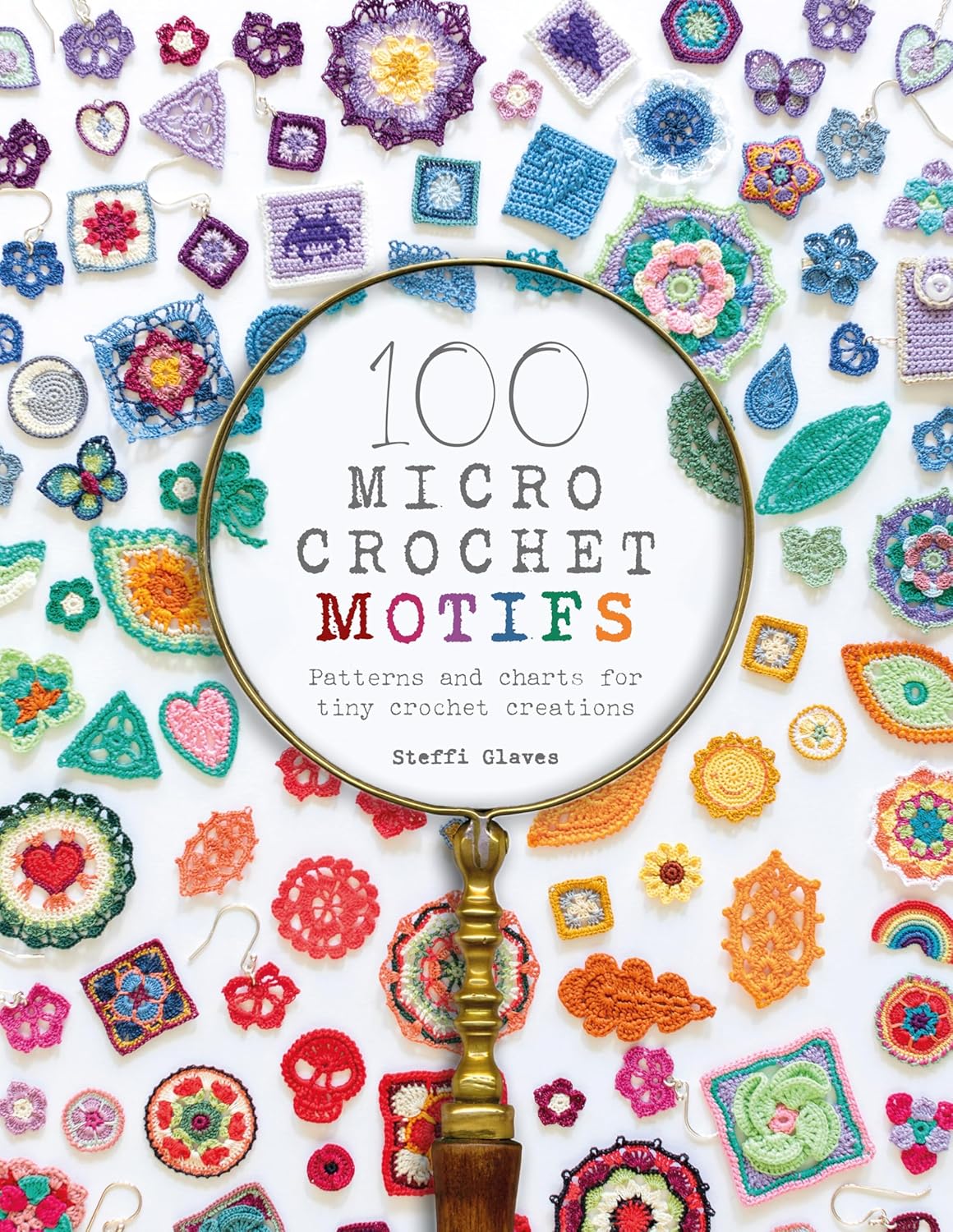 100 Micro Crochet Motifs