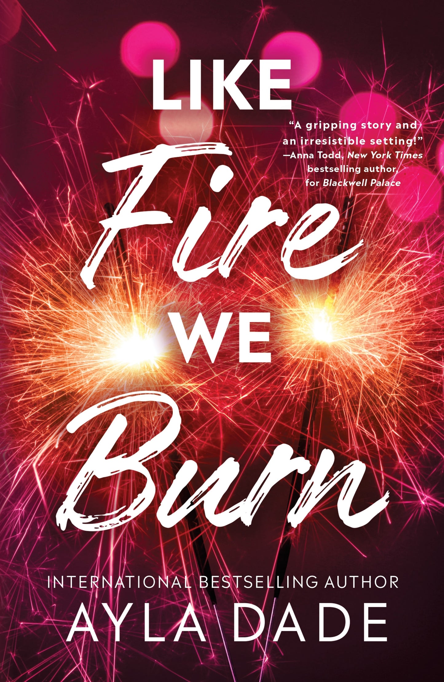 Like Fire We Burn