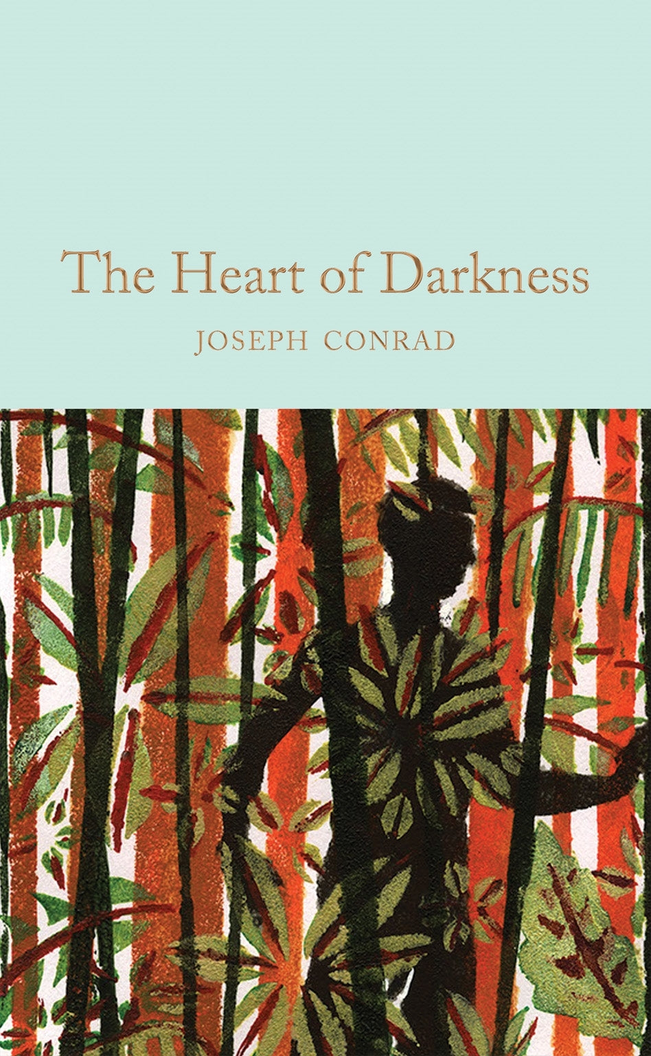 The Heart of Darkness (Macmillan Collector's Library)