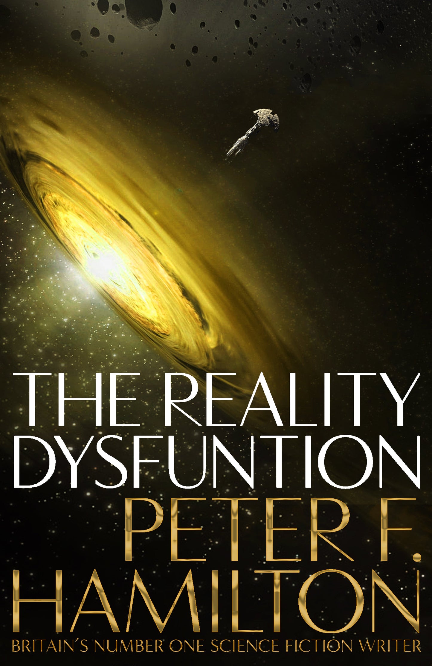 The Reality Dysfunction: Night’s Dawn Trilogy 1