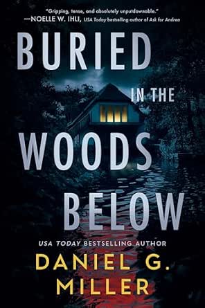 Buried in the Woods Below