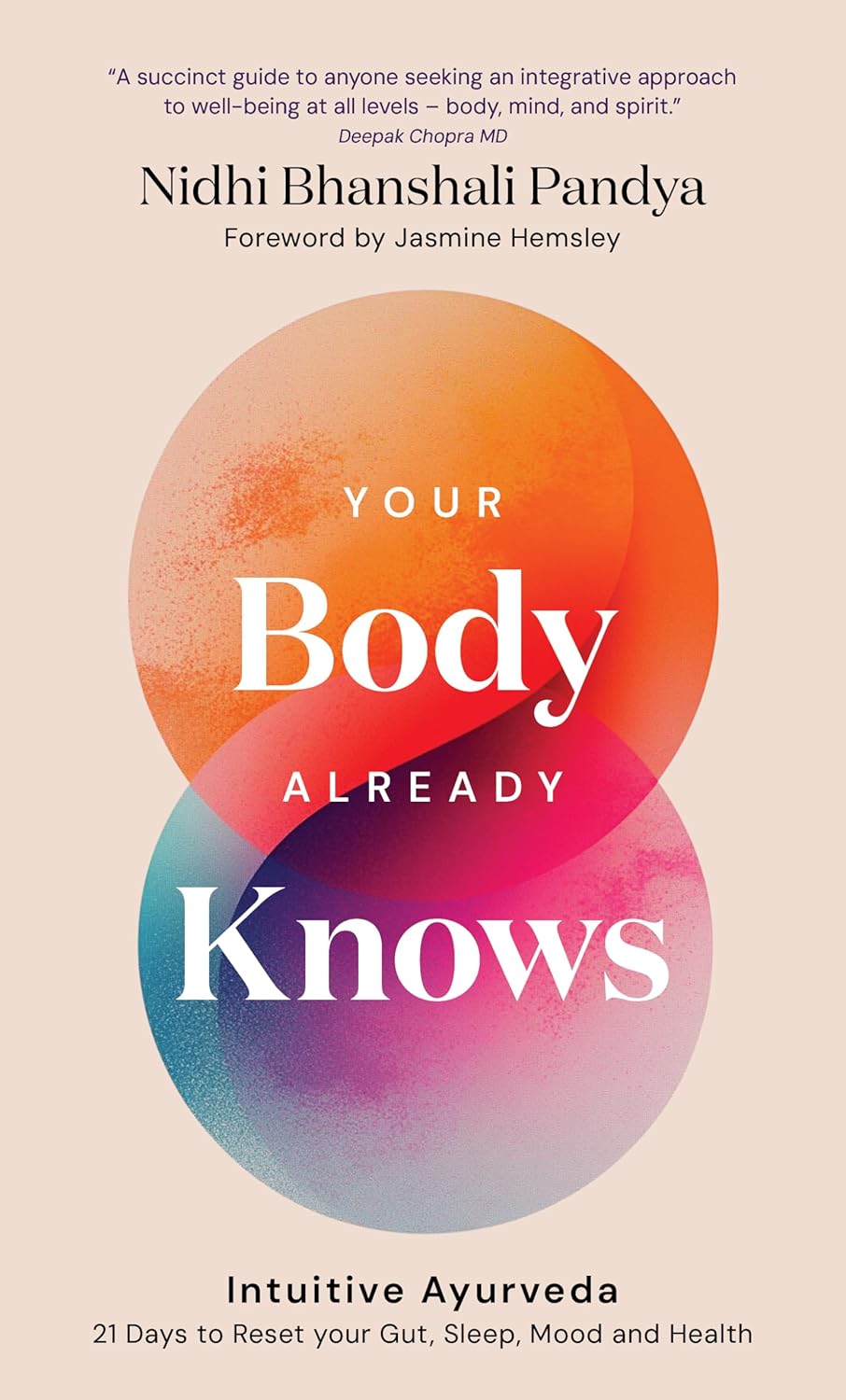 Your Body Already Knows