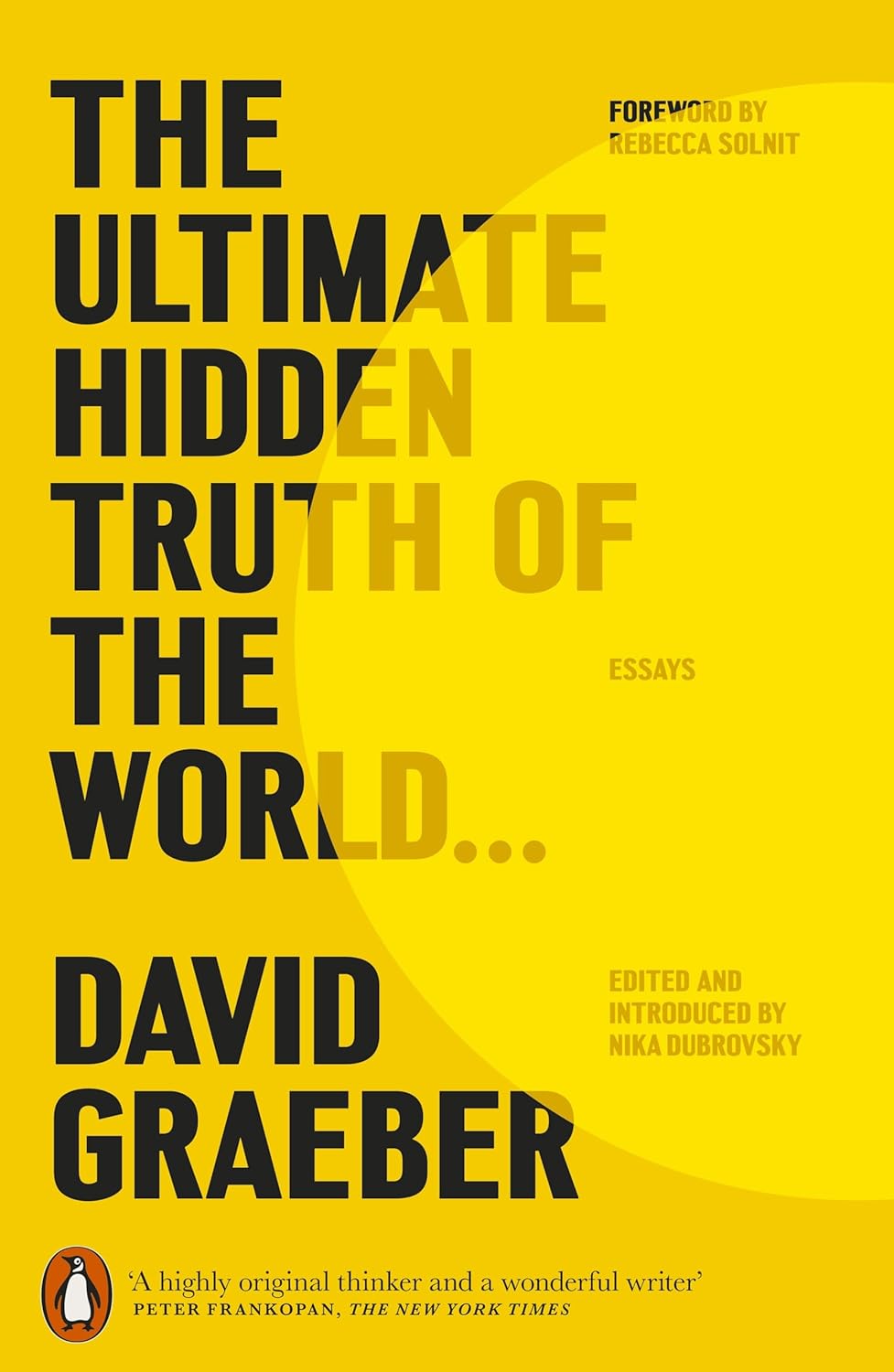 The Ultimate Hidden Truth of the World