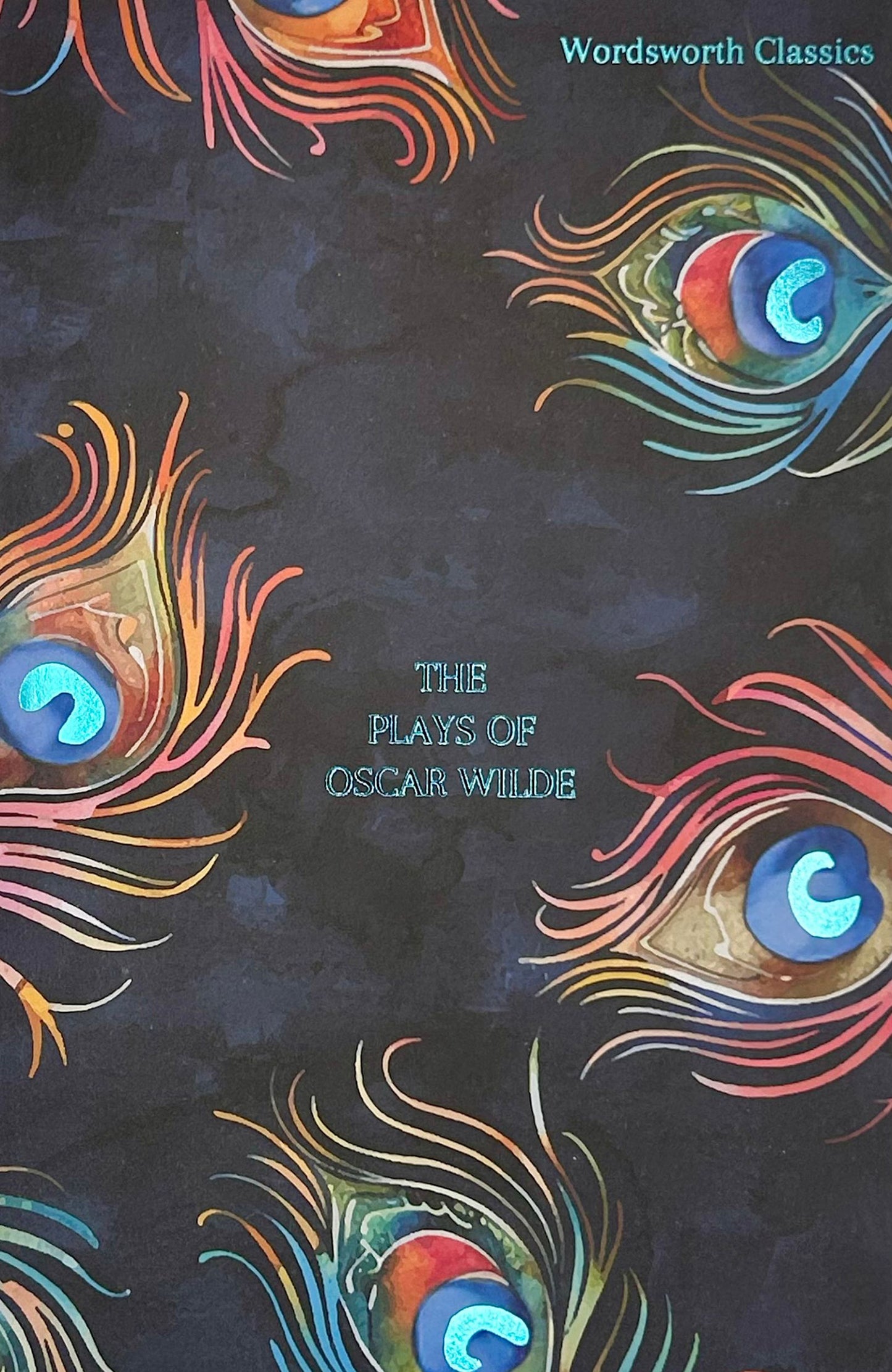 The Plays of Oscar Wilde (Wordsworth Classics)