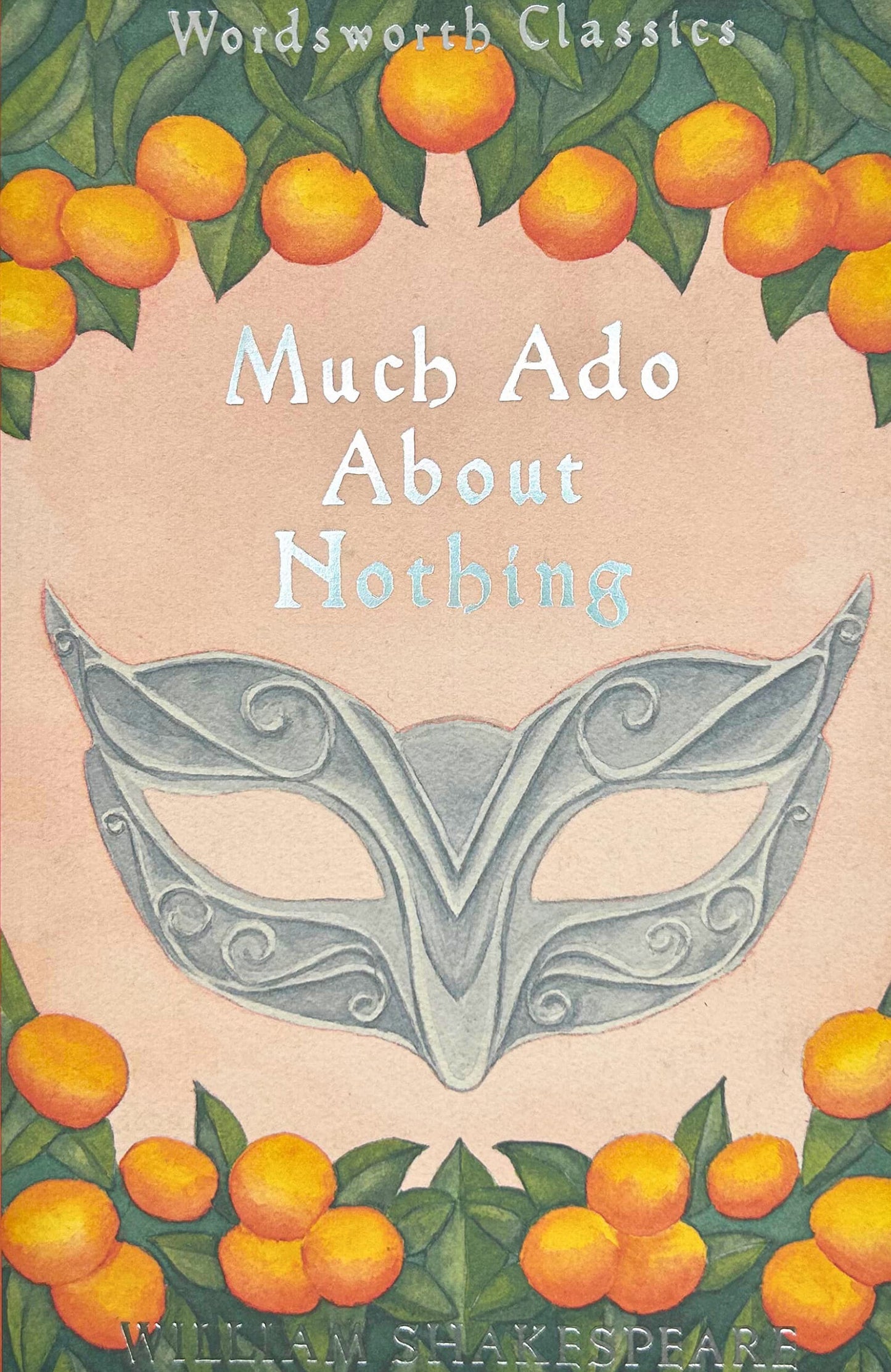 Much Ado About Nothing (Wordsworth Classics)