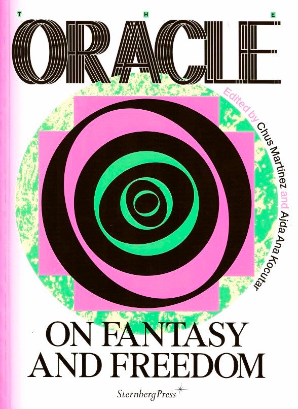 The Oracle: On Fantasy and Freedom