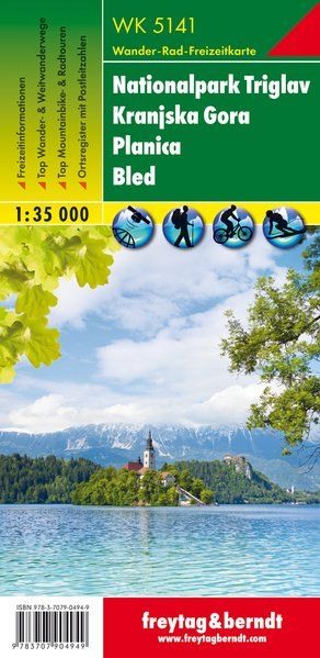 Triglav National Park - Kranjska Gora - Planica - Bled Hiking + Leisure Map 1:35 000