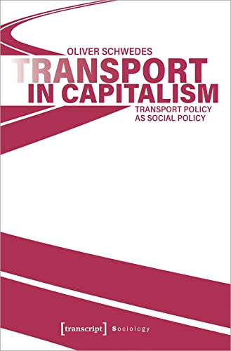 TRANSPORT IN CAPITALISM