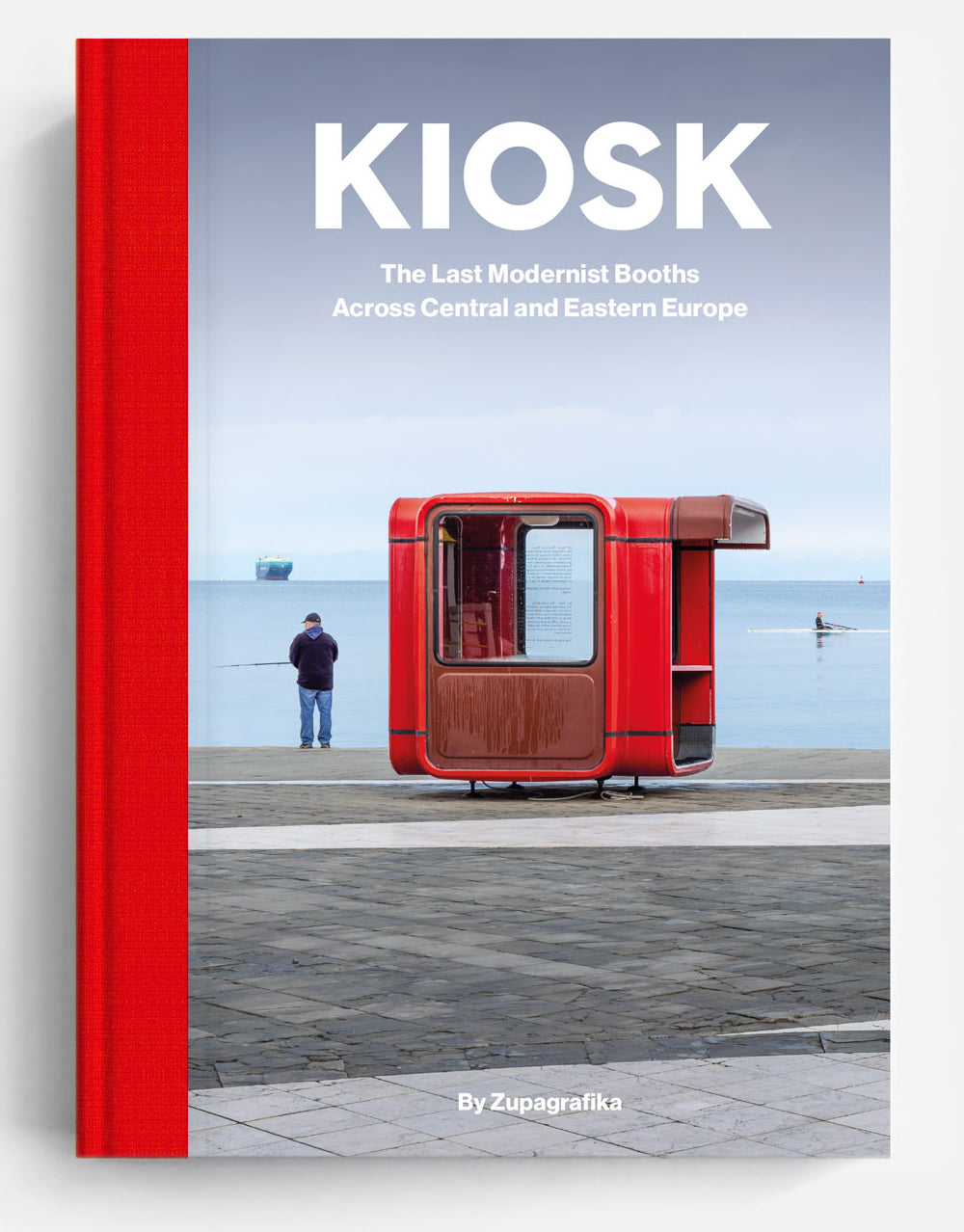 Kiosk : The Last Modernist Booths Across Central and Eastern Europe
