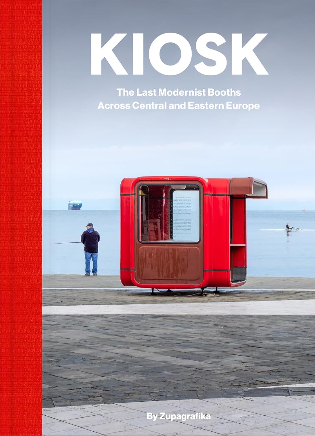 Kiosk : The Last Modernist Booths Across Central and Eastern Europe