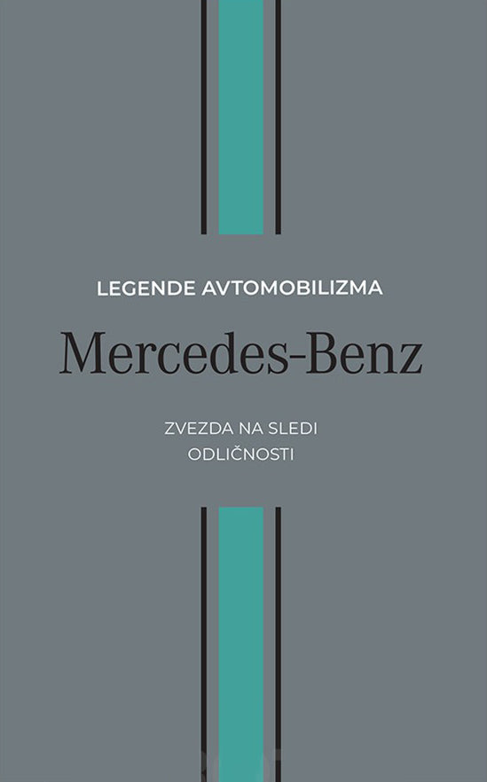 Legende avtomobilizma 3: Mercedes-Benz