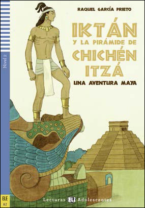 Iktán y la pirámide de Chichén Itzá
