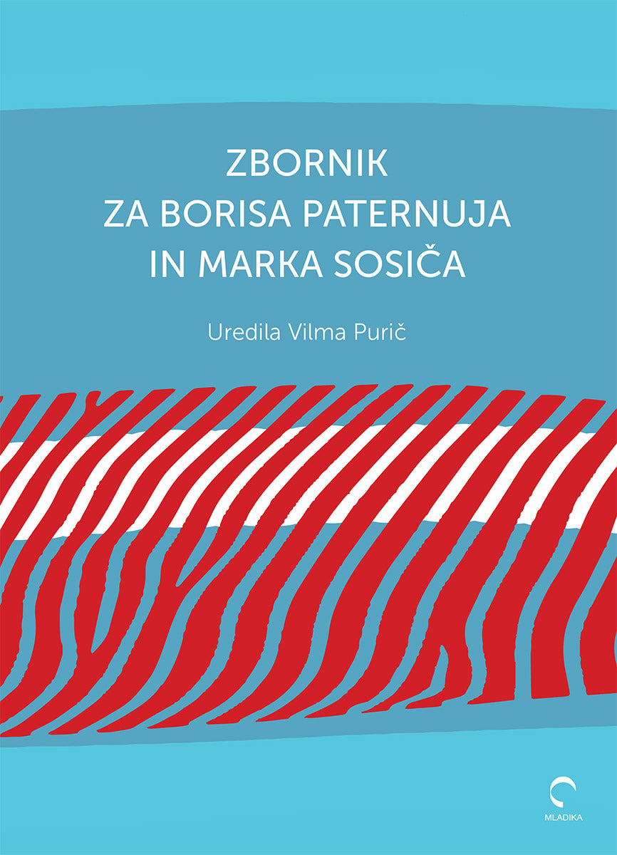 ZBORNIK ZA BORISA PATERNUJA IN MARKA SOSIČA