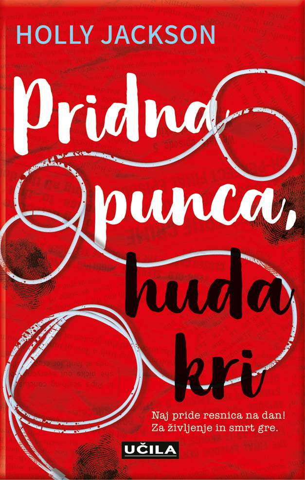 Pridna punca, huda kri