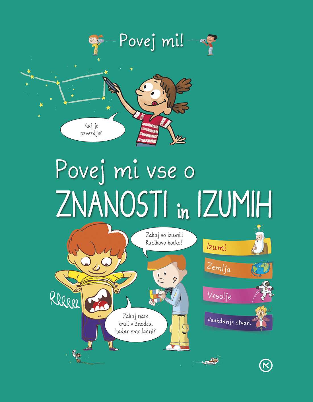 POVEJ MI, VSE O ZNANOSTI IN IZUMIH