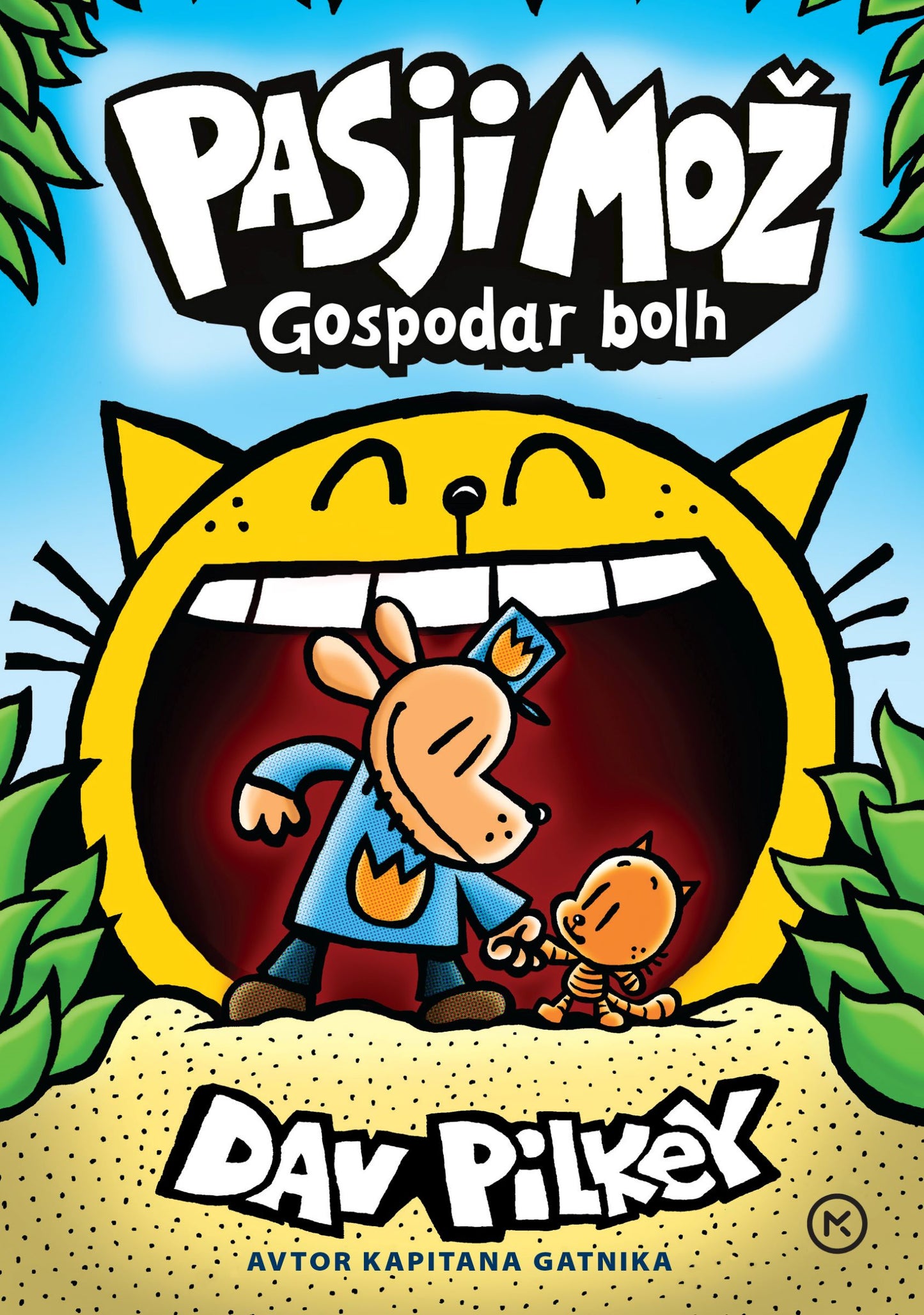 PASJI MOŽ 5 - GOSPODAR BOLH