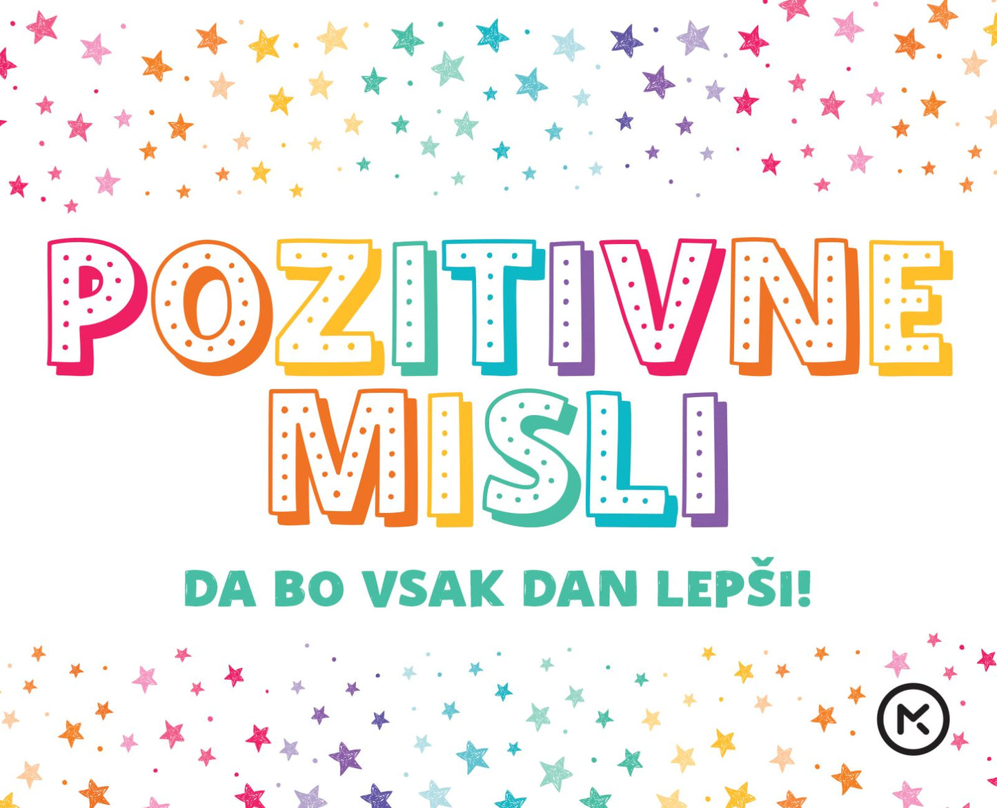 POZITIVNE MISLI