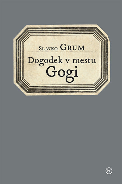 Dogodek v mestu Gogi