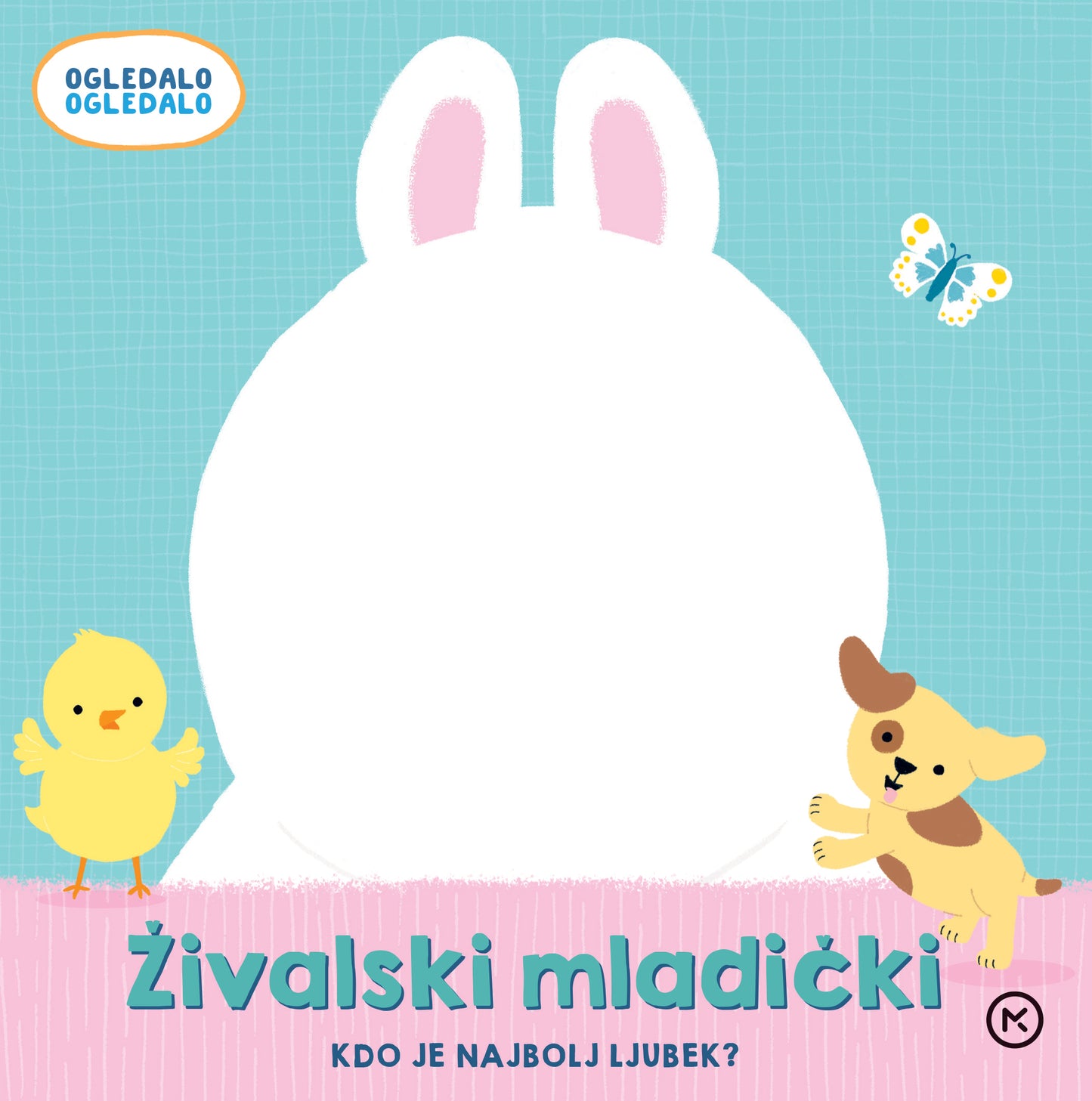 Živalski mladički: kdo je najbolj ljubek? (kartonka z ogledalom)