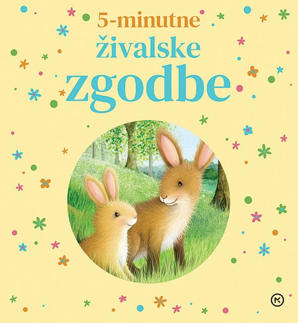 5-MINUTNE ŽIVALSKE ZGODBE