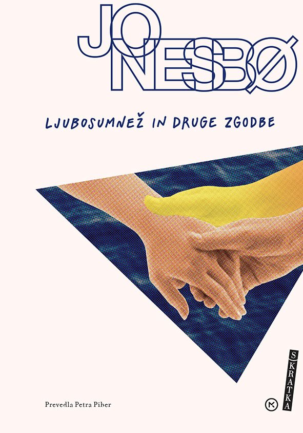 LJUBOSUMNEŽ IN DRUGE ZGODBE