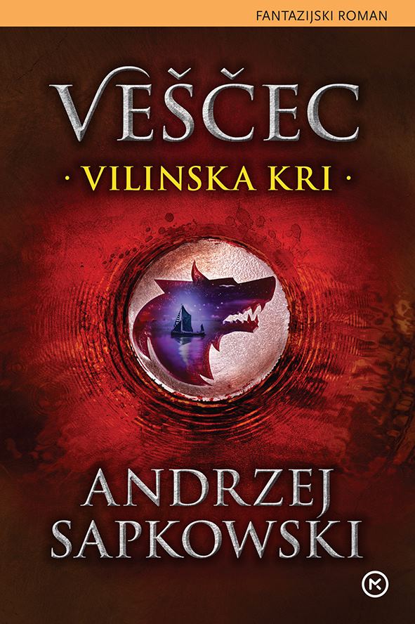Vilinska kri (The Witcher: Veščec, 3. knjiga)