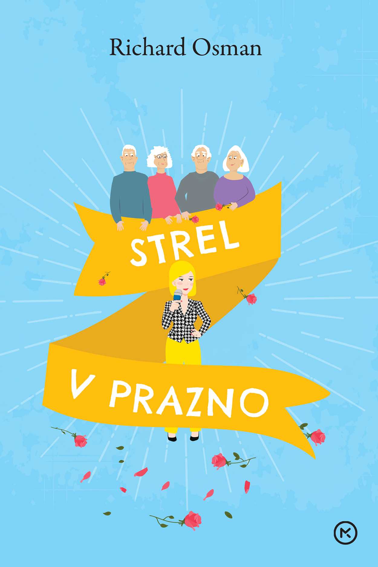 Strel v prazno (Četrtkov klub za umore, 3. knjiga)