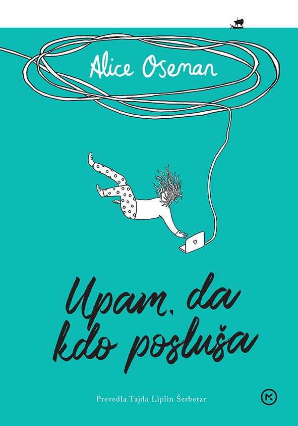 Upam, da kdo posluša