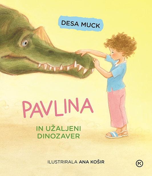 PAVLINA IN UŽALJENI DINOZAVER