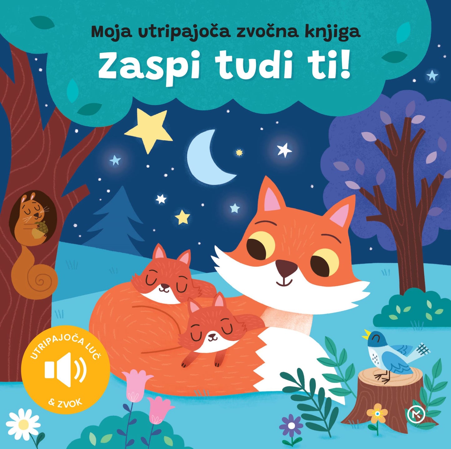 MOJA UTRIPAJOČA ZVOČNA KNJIGA - ZASPI TUDI TI!