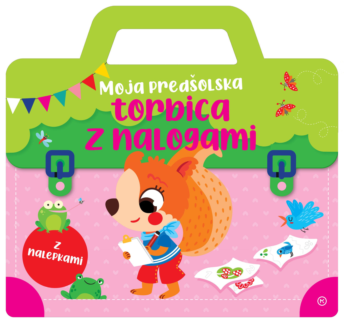 MOJA PREDŠOLSKA TORBICA Z NALOGAMI