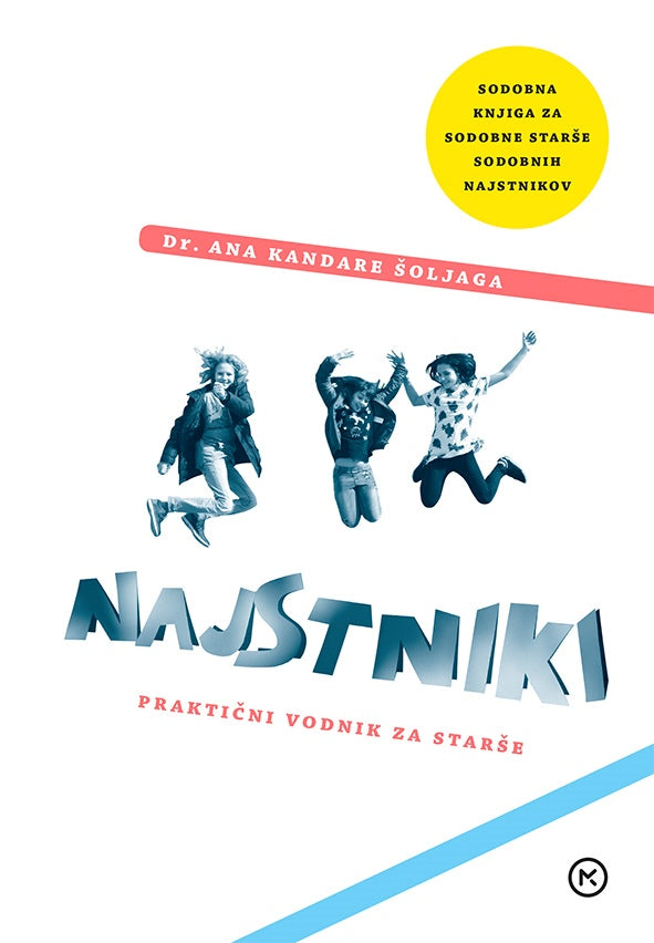 Najstniki: praktični vodnik za starše