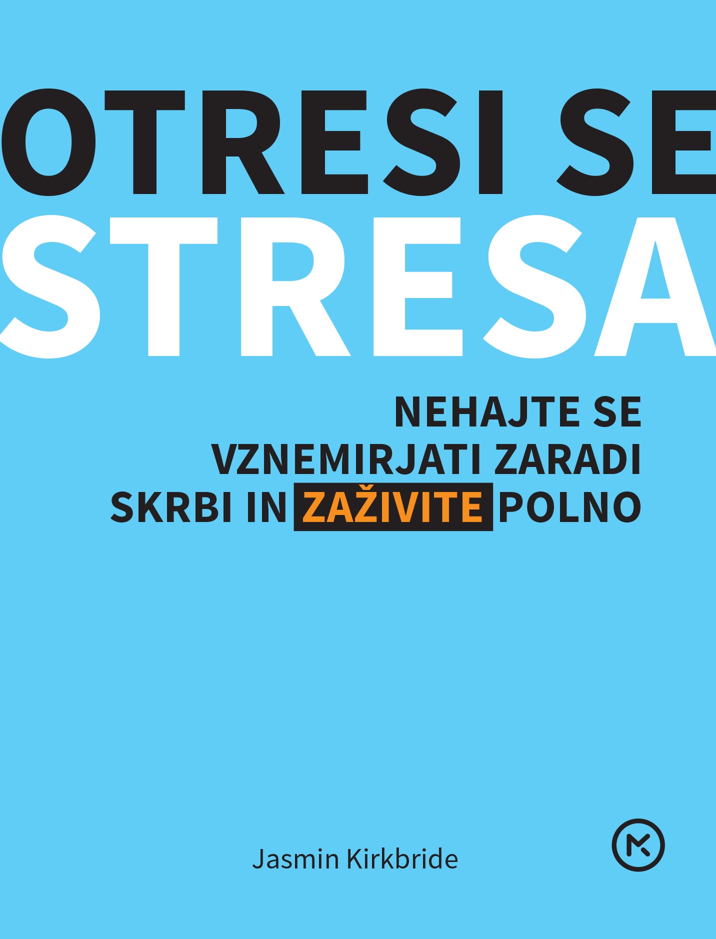 Otresi se stresa