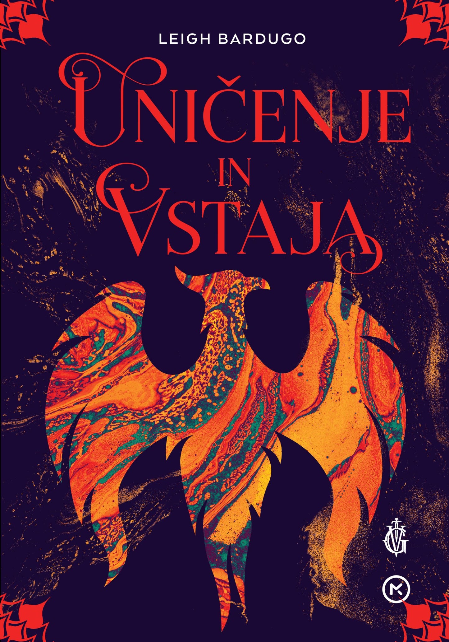 Uničenje in vstaja (Shadow and Bone, 3. knjiga)