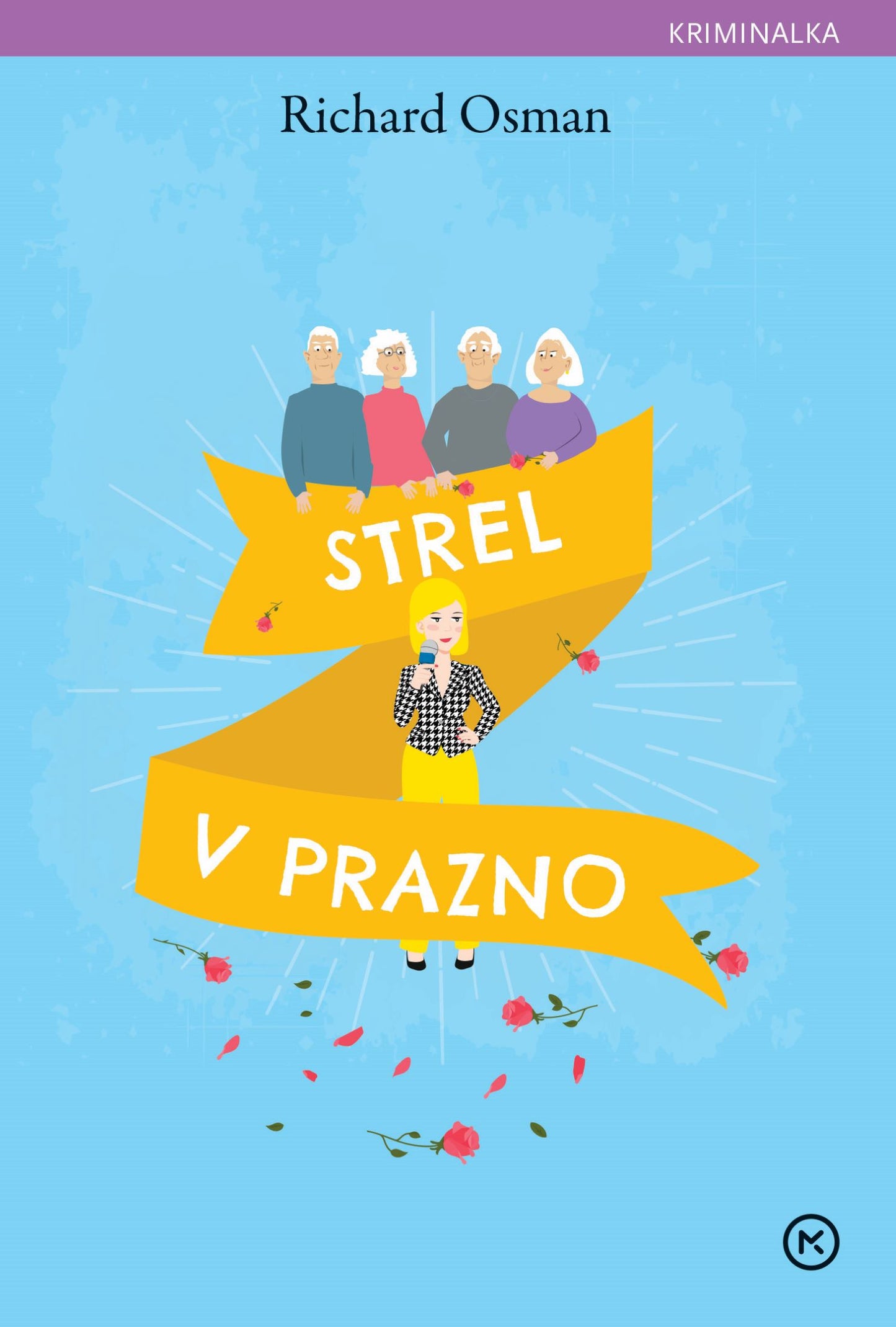 Strel v prazno (Četrtkov klub za umore, 3. knjiga)