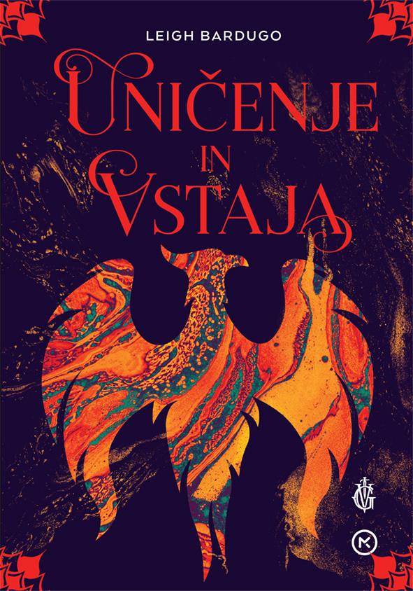 Uničenje in vstaja (Shadow and Bone, 3. knjiga)