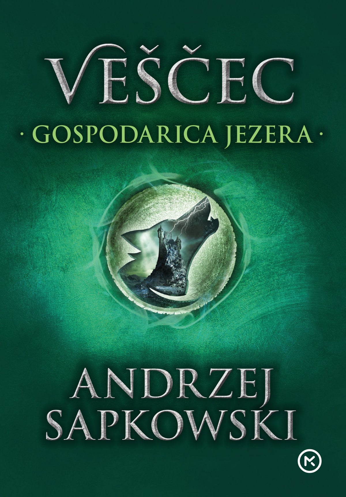 Gospodarica jezera (The Witcher: Veščec, 7. knjiga)