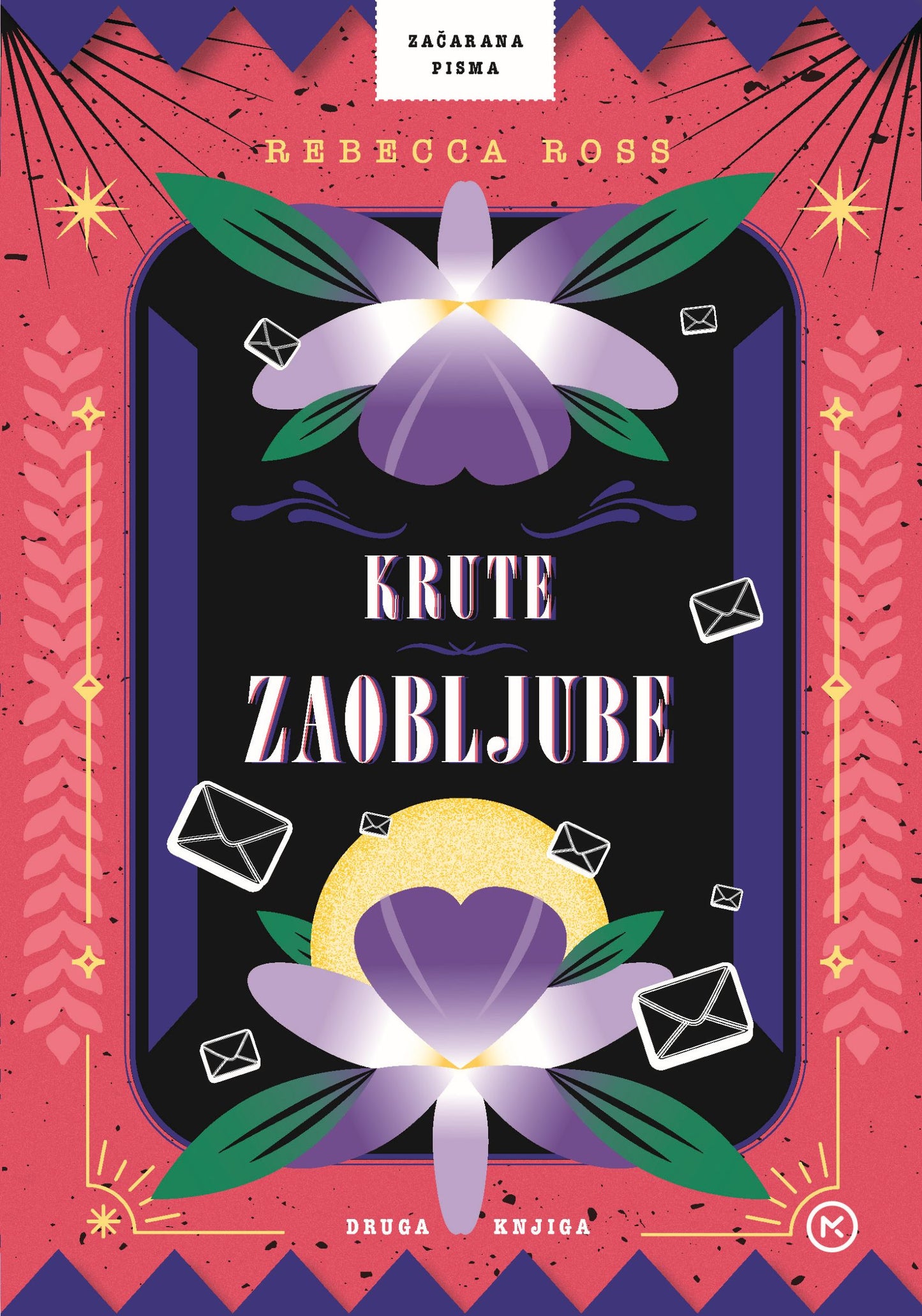 Krute zaobljube (Začarana pisma, 2. knjiga)