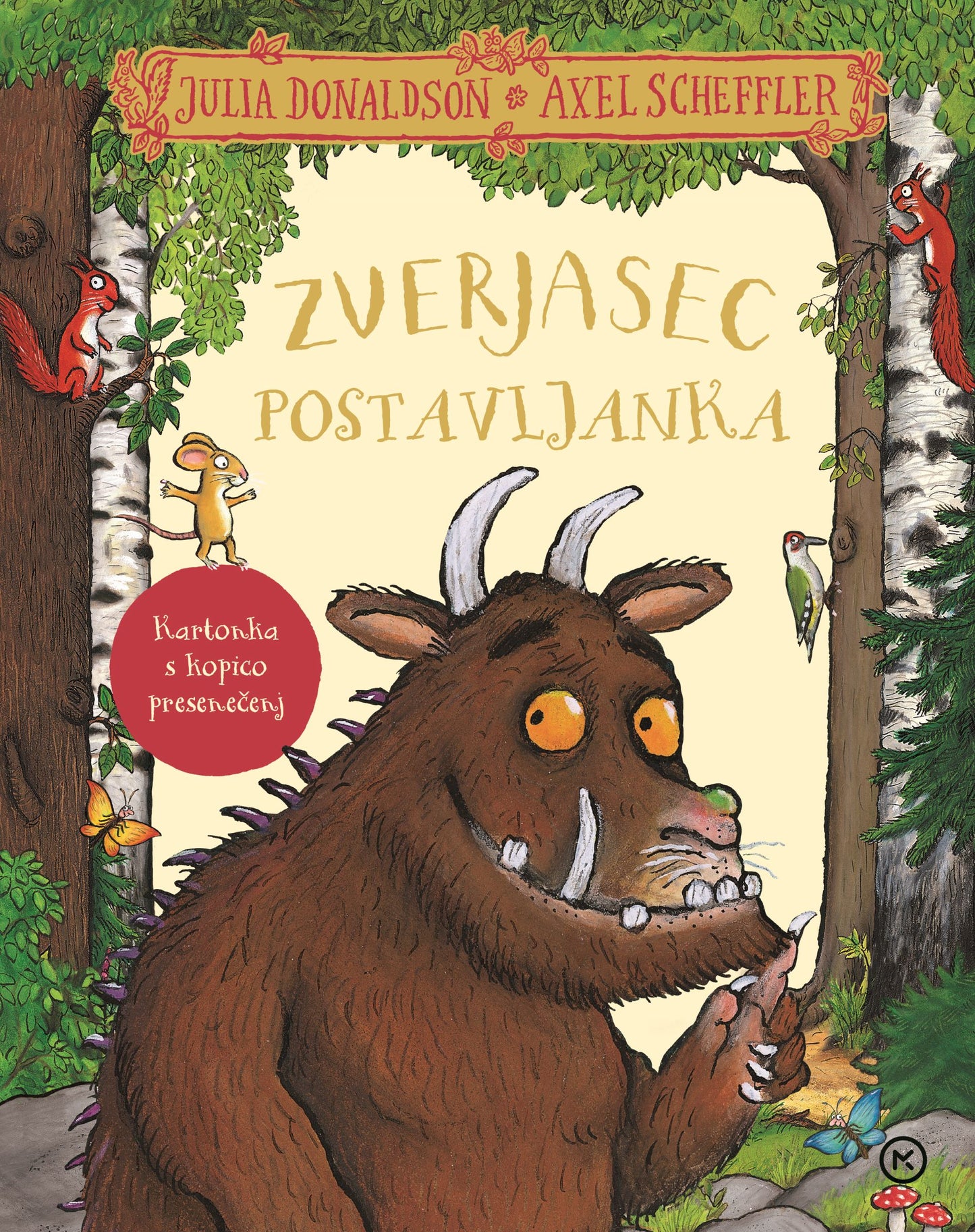 Zverjasec: postavljanka