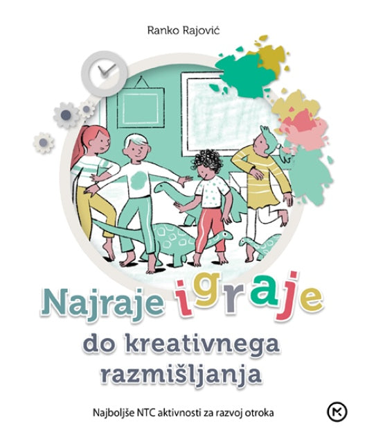 Najraje igraje do kreativnega razmišljanja