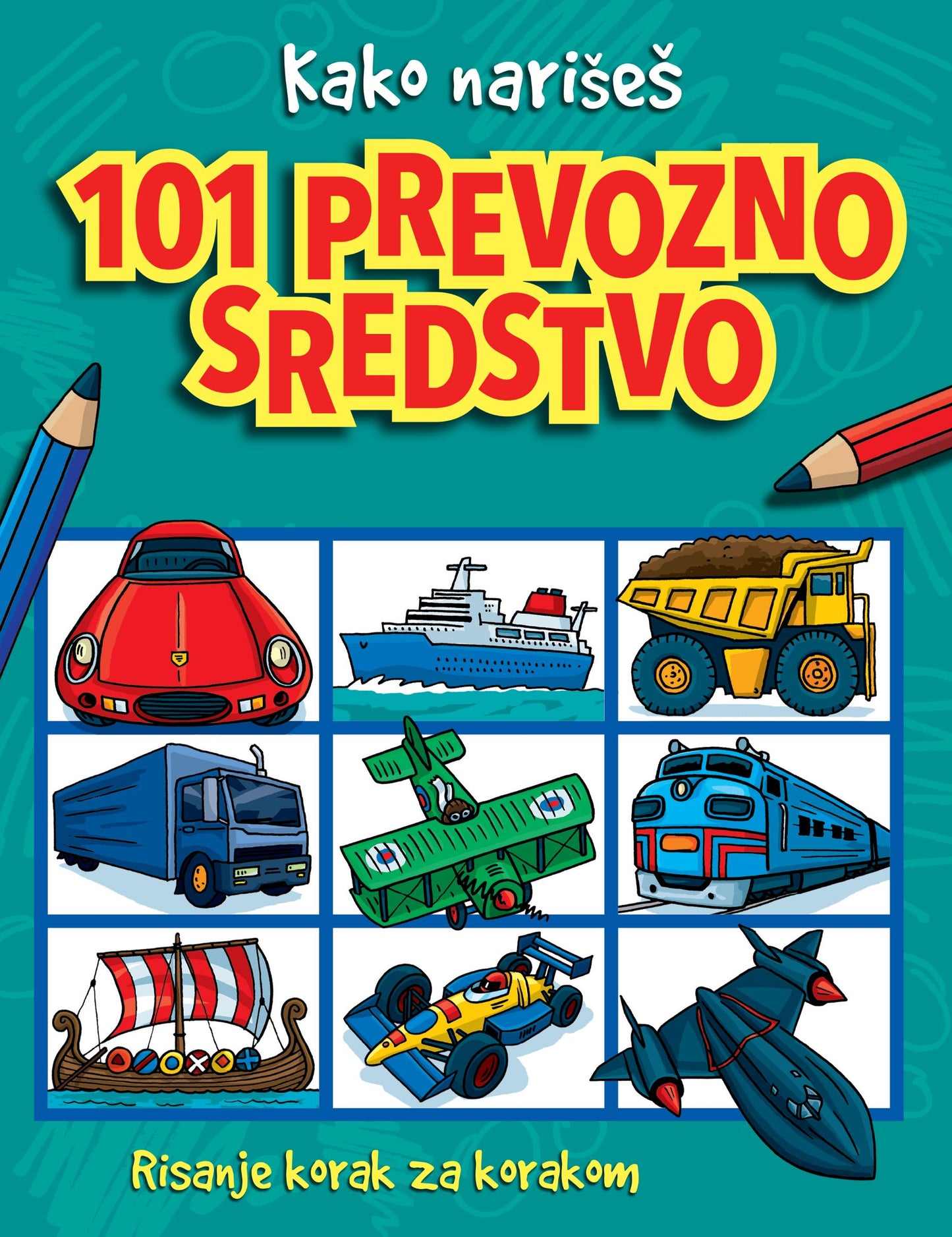 Kako narišeš 101 prevozno sredstvo